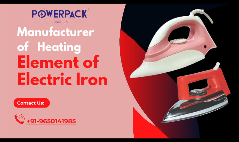 The Mastermind Manufacturer of Electric Iron Heating Elements- Powerpack Electricals